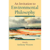 An Invitation to Environmental Philosophy - Paperback