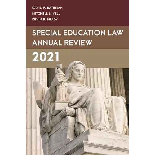 Special Education Law Annual Review 2021 - Paperback