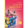 Scrum Mastery: De Buen a Gran, Líder Servicial - Paperback