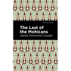 The Last of the Mohicans - Paperback