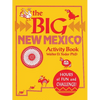 The Big New Mexico Activity Book - Paperback