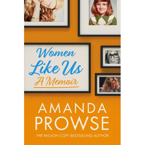 Women Like Us: A Memoir - Paperback