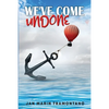 We've Come Undone - Paperback