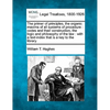 The primer of principles, the organic maxims of all systems of procedure: codes and their construction, the logic and philosophy of the law: with a te - Paperback