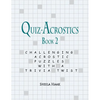 Quiz-Acrostics Book 2: Challenging Acrostic Puzzles with a Trivia Twist - Paperback