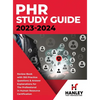 PHR Study Guide 2023-2024: Review Book With 350 Practice Questions and Answer Explanations for the Professional in Human Resources Certification - Hardcover
