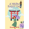 A Warm Rainy Day In Tokyo - Paperback
