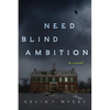 Need Blind Ambition - Paperback
