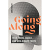 Going Along with Trans, Queer, and Non-Binary Youth - Hardcover