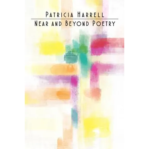 Near and Beyond Poetry - Paperback