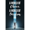 A World of Choice, A World of Freedom - Paperback
