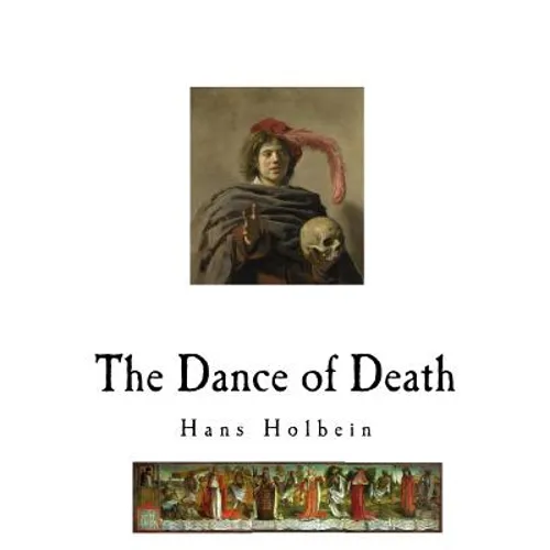 The Dance of Death: Danse Macabre - Paperback