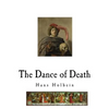 The Dance of Death: Danse Macabre - Paperback