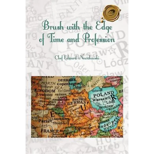 Brush with the Edge of Time and Profession - Paperback