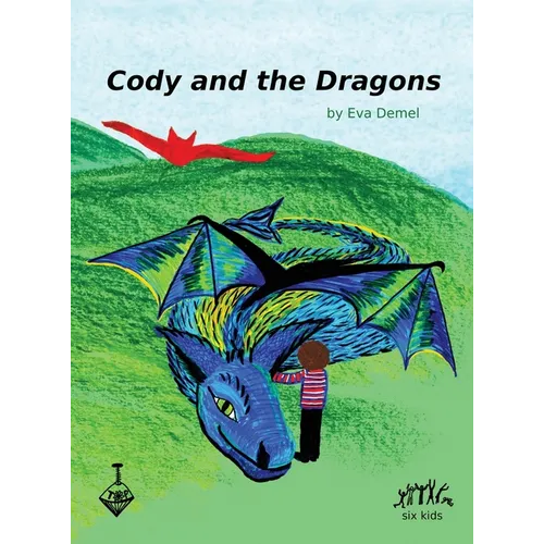 Cody and the Dragons - Hardcover