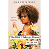 The Risk It Takes to Bloom: On Life and Liberation - Hardcover