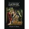 The Confession of Lucifer, Fallen Angel - Hardcover