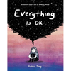 Everything Is Ok - Paperback