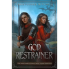 God Restrainer - Paperback