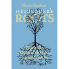 Heidegger's Roots: Nietzsche, National Socialism, and the Greeks - Paperback