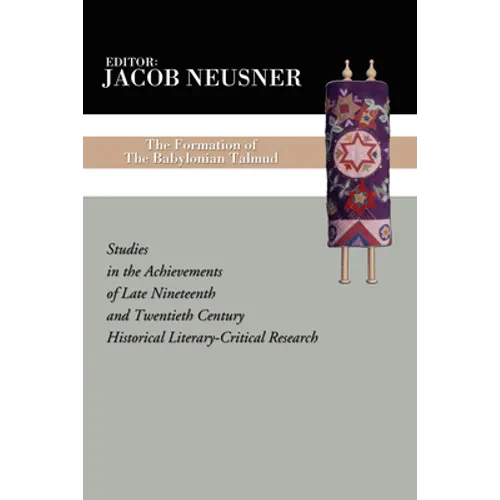 The Formation of the Babylonian Talmud - Paperback