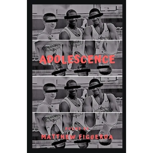 Adolescence: Poems - Paperback