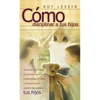 La C��mo Disciplinar a Tus Hijos - Paperback