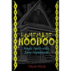 Homemade Hoodoo: Magic Spells with Easy Ingredients - Paperback