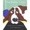 The Butter Thief - Paperback