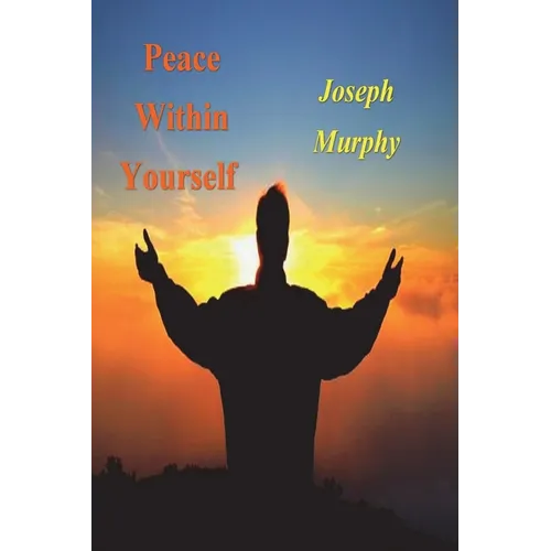 Peace Within Yourself - Paperback