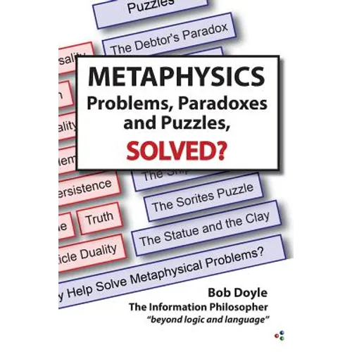 Metaphysics: Problems, Paradoxes, and Puzzles Solved? - Paperback