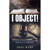 I Object! - Paperback