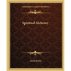 Spiritual Alchemy - Paperback