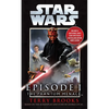 The Phantom Menace: Star Wars: Episode I - Mass Market Paperbound