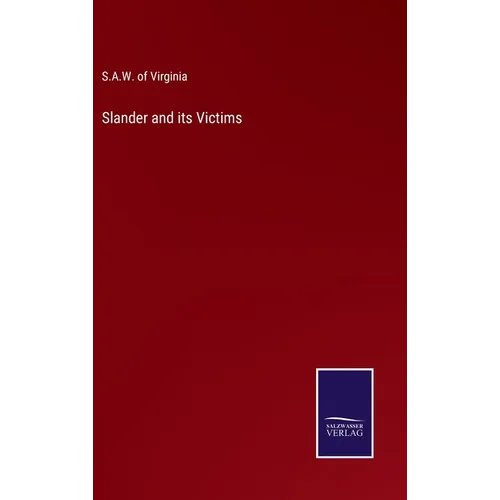 Slander and its Victims - Hardcover