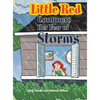 Little Red Conquers Her Fear of Storms - Hardcover