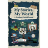 My Stories, My World - Hardcover