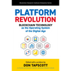 Platform Revolution: Blockchain Technology as the Operating System of the Digital Age - Hardcover