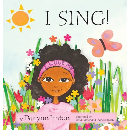 I Sing! - Hardcover