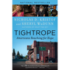 Tightrope: Americans Reaching for Hope - Paperback