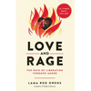 Love and Rage: The Path of Liberation Through Anger - Paperback