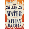 The Sweetness of Water - Hardcover