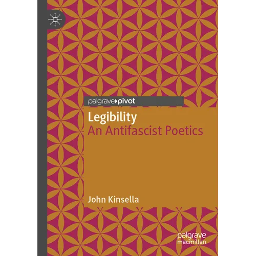 Legibility: An Antifascist Poetics - Paperback