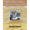 Mere Christianity Study Guide: A Bible Study on the C.S. Lewis Book Mere Christianity - Paperback