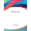 The Silver Cord - Paperback