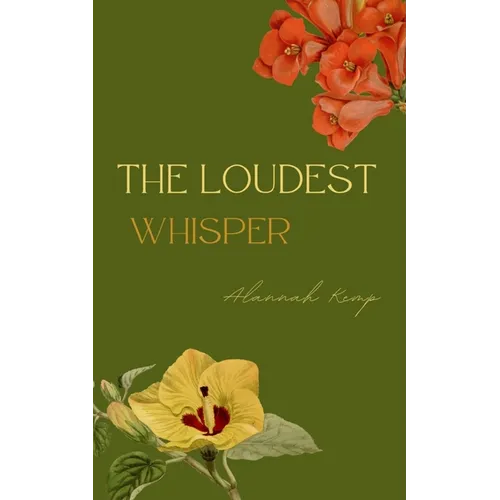 The Loudest Whisper - Paperback