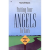 Putting Your Angels to Work - Paperback