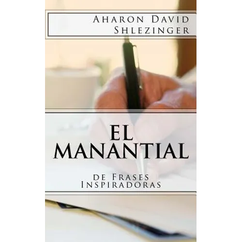 El Manantial de Frases Inspiradoras - Paperback
