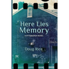 Here Lies Memory: A Pittsburgh Novel - Paperback