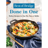 Best of Bridge Done in One: Perfect Recipes in One Pot, Pan or Skillet - Hardcover
